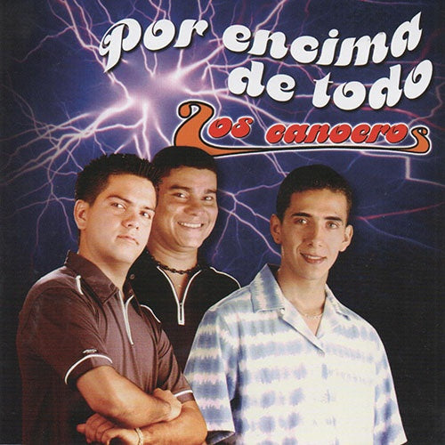 POR  ENCIMA DE TODO | LOS CANOEROS