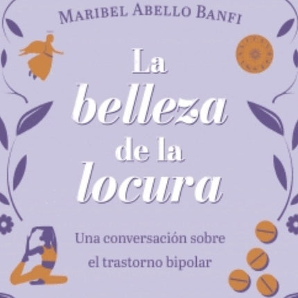 BELLEZA DE LA LOCURA, LA | CATALINA GALLO