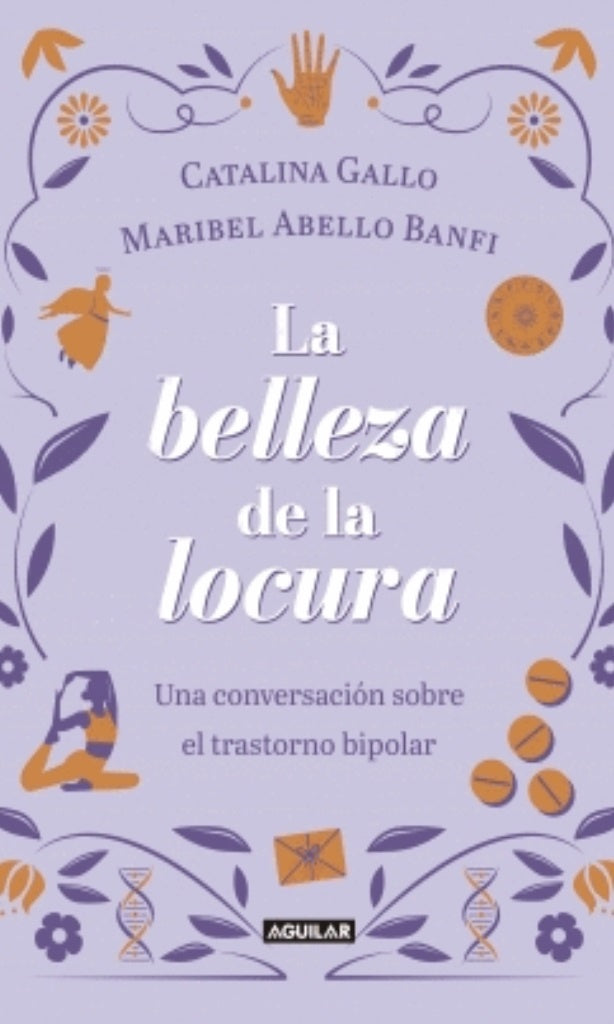 BELLEZA DE LA LOCURA, LA | CATALINA GALLO