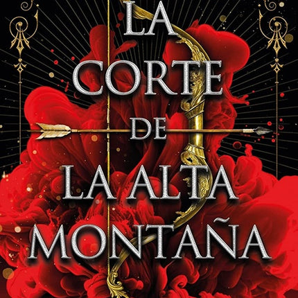 LA CORTE DE LA ALTA MONTAÑA | A.K. MULFORD