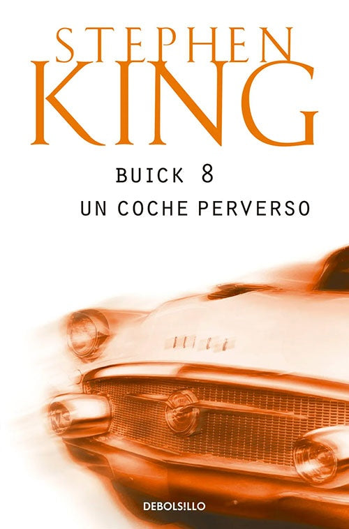 BUICK 8 UN COCHE PERVERSO | STEPHEN KING