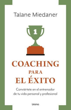 COACHING PARA EL EXITO | TALANE MIEDANER