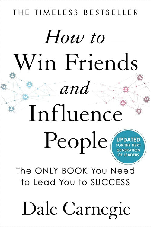 HOW TO WIN FRIENDS AND INFLUENCE PEOPLE | DALE CARNEGIE