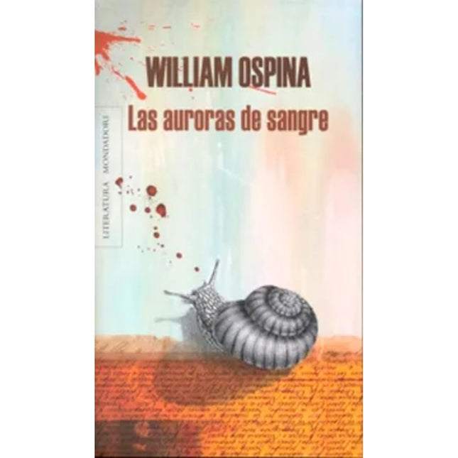 AURORAS DE SANGRE, LAS | WILLIAM OSPINA