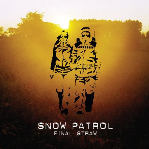 FINAL STRAW - 20TH ANNIVERSARY EDITION | SNOW PATROL
