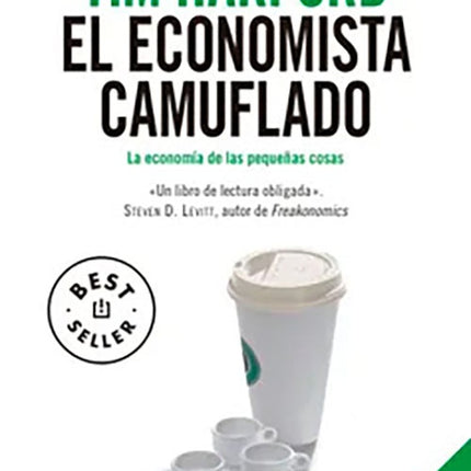 ECONOMISTA CAMUFLADO, EL | TIM HARFORD