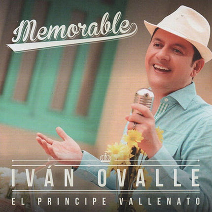 MEMORABLE | IVAN OVALLE