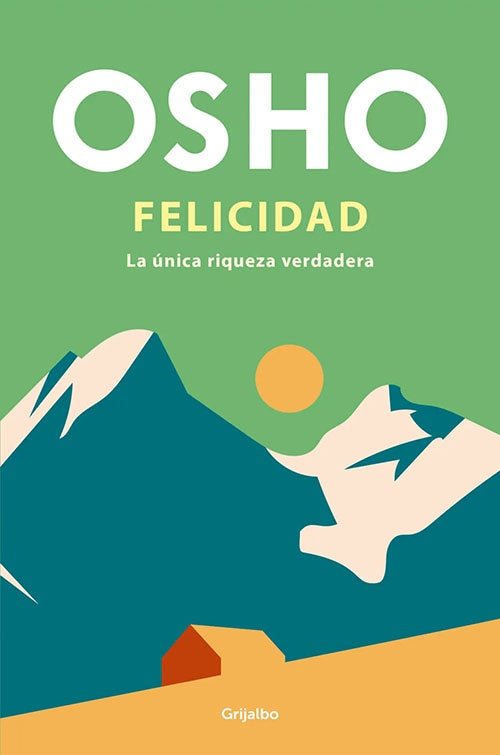 FELICIDAD | OSHO