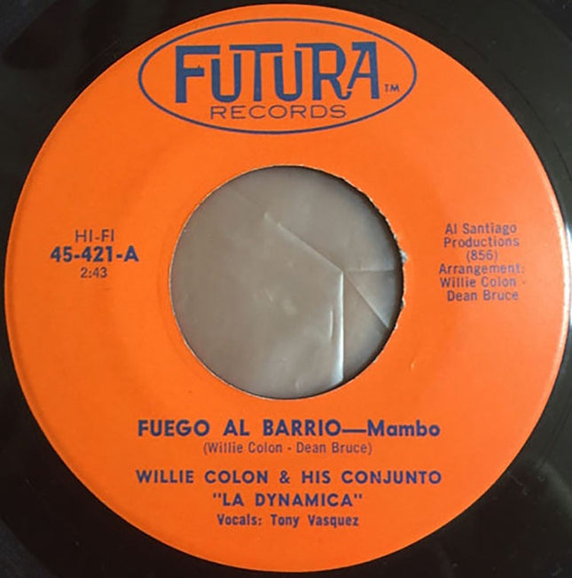 FUEGO AL BARRIO 7" 45RPM | WILLIE COLON
