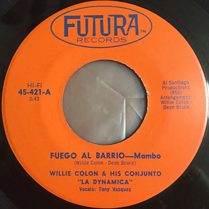 FUEGO AL BARRIO 7" 45RPM | WILLIE COLON