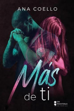 MAS DE TI | ANA COELLO