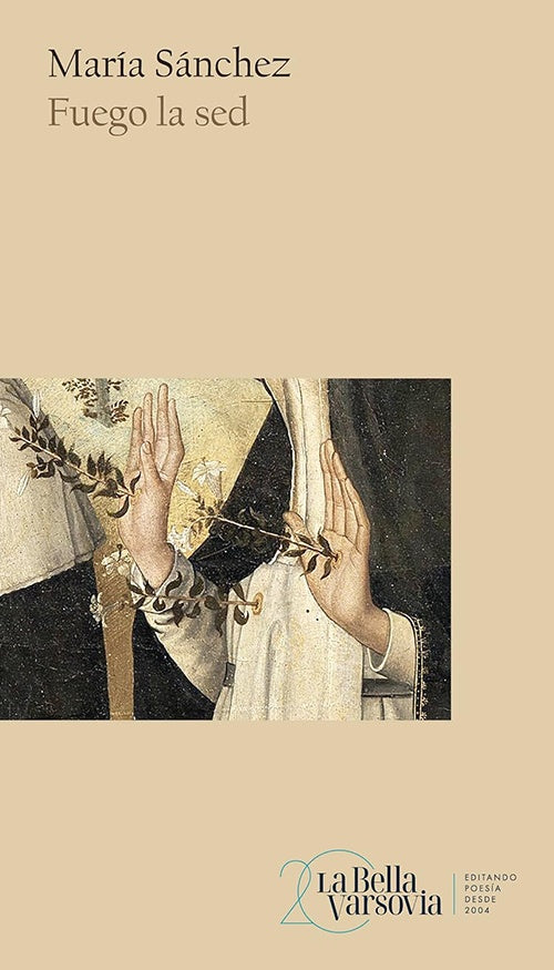 FUEGO LA SED | MARIA SANCHEZ