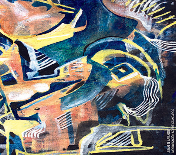 IMPROVISACION SOBRE STANDARDS | JUAN DAVID ARANGO