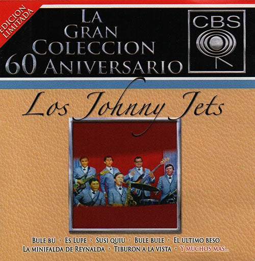 LA GRAN COLECCION 60 ANIVERSARIO | LOS JOHNNY JETS