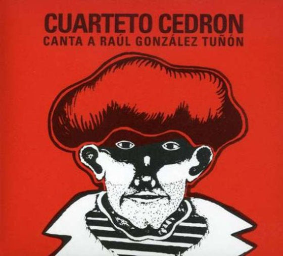 CANTA A RAUL GONZALEZ TUÑON | CUARTETO CEDRON