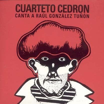 CANTA A RAUL GONZALEZ TUÑON | CUARTETO CEDRON