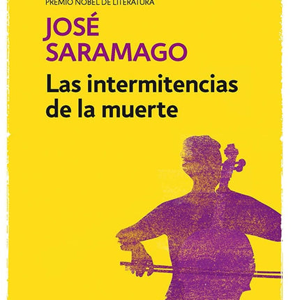 LAS INTERMITENCIAS DE LA MUERTE | JOSE SARAMAGO