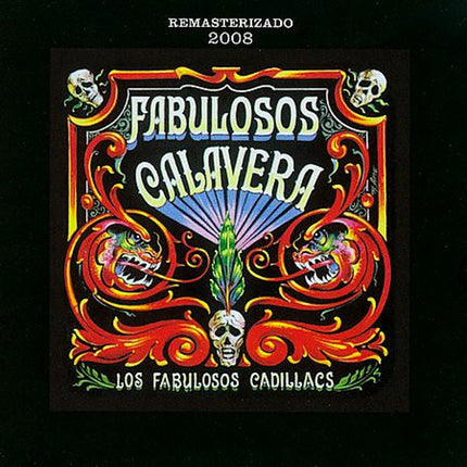 FABULOSOS CALAVERA (REMASTERIZADO 2008) | LOS FABULOSOS CADILLACS