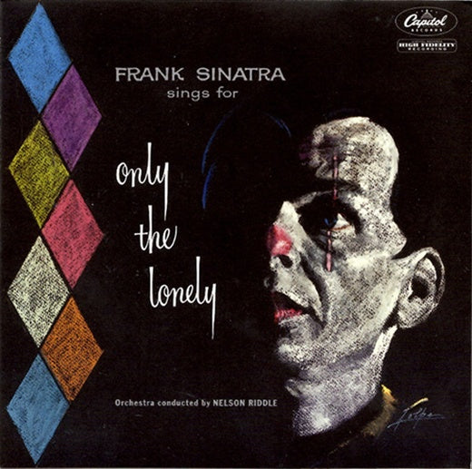 ONLY THE LONELY - 60TH ANNIVERSARY EDITION | FRAN SINATRA