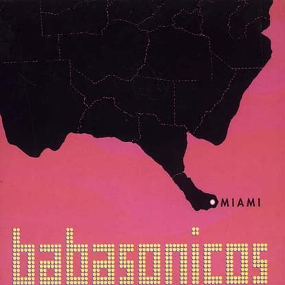 MIAMI | BABASONICOS