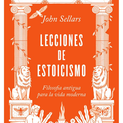 LECCIONES DE ESTOICISMO | JOHN SELLARS