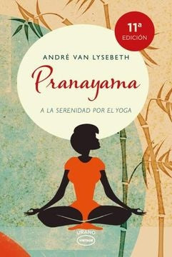PRANAYAMA -VINTAGE | ANDRE VAN LYSEBETH