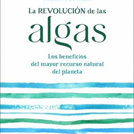 REVOLUCION DE LAS ALGAS, LA | VINCENT DOUMEIZEL