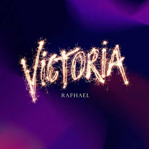 VICTORIA | RAPHAEL