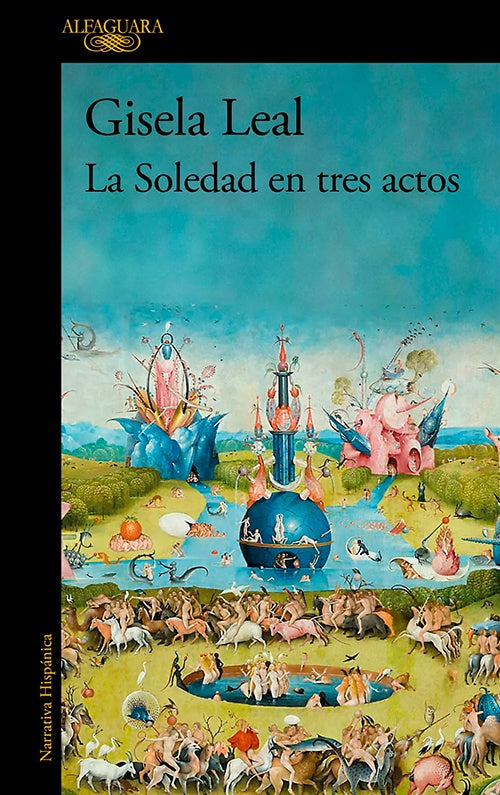 SOLEDAD EN TRES ACTOS, LA | GISELA LEAL