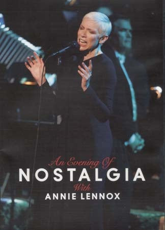 AN EVENIG OF NOSTALGIA | ANNIE LENNOX