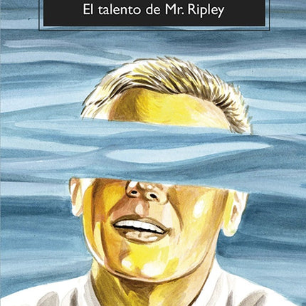TALENTO DE MR. RIPLEY, EL | PATRICIA HIGHSMITH