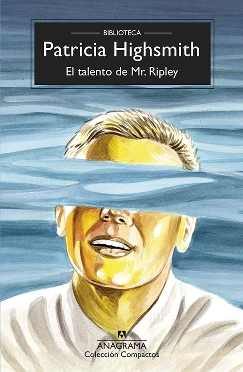 TALENTO DE MR. RIPLEY, EL | PATRICIA HIGHSMITH