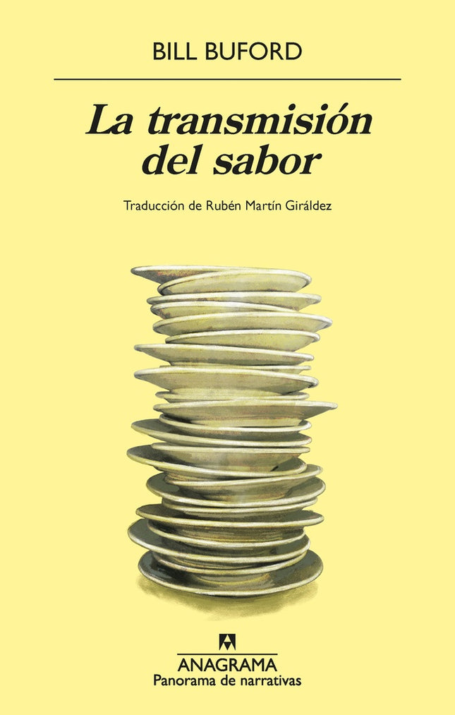 TRANSMISION DEL SABOR, LA | BILL BUFORD