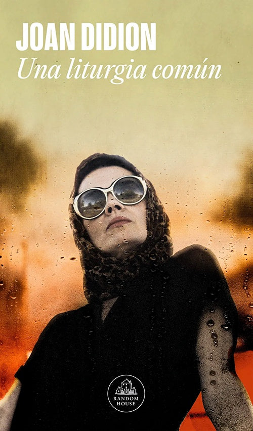 UNA LITURGIA COMUN | JOAN DIDION