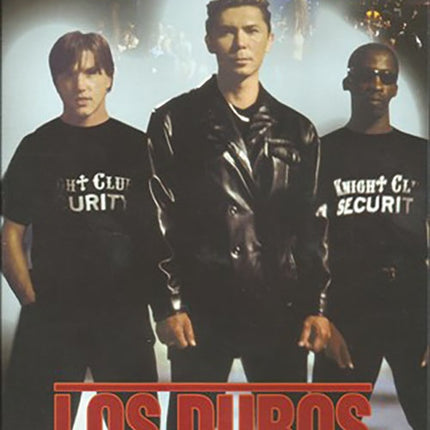 LOS DUROS | GANNON, DIAMOND PHILLIPS y otros