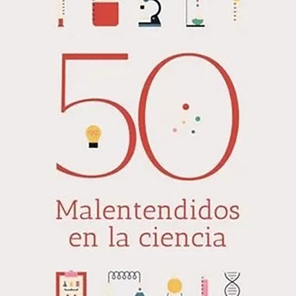 50 MALENTENDIDOS EN LA CIENCIA | BRIAN CLEGG