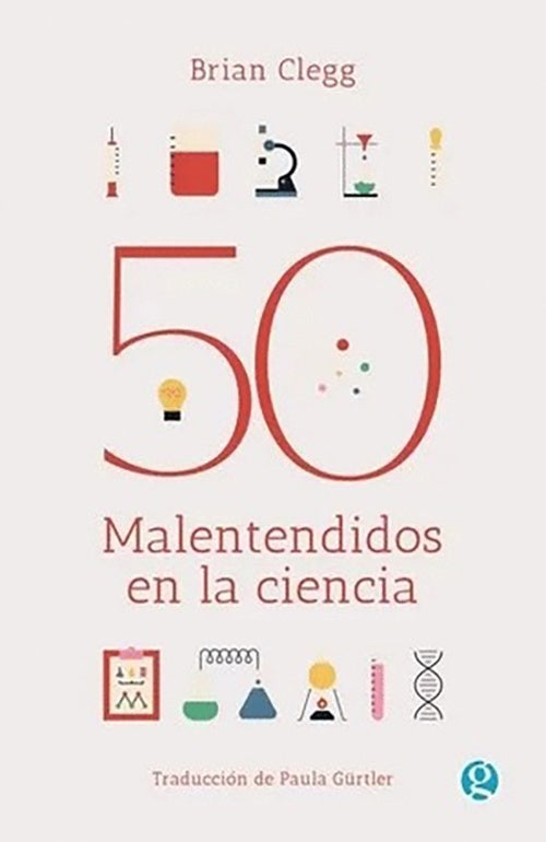 50 MALENTENDIDOS EN LA CIENCIA | BRIAN CLEGG