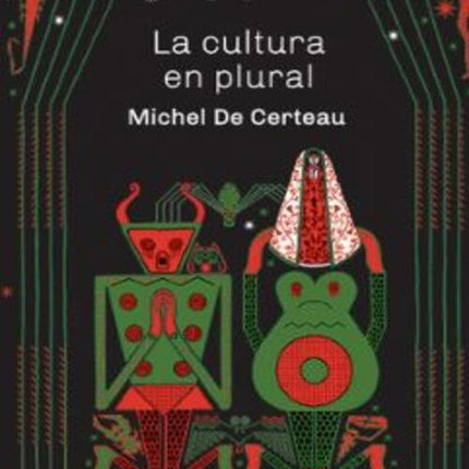 CULTURA EN PLURAL, LA | MICHEL DE CERTEAU