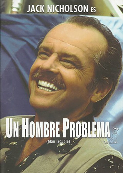 UN HOMBRE PROBLEMA | NICHOLSON, RAFELSON