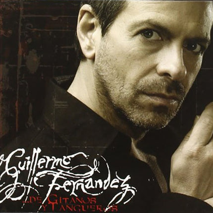 DE GITANOS Y TANGUEROS | GUILLERMO FERNANDEZ