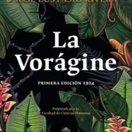 LA VORAGINE | JOSE EUSTASIO RIVERA