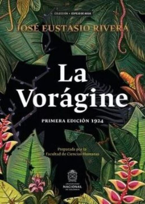 LA VORAGINE | JOSE EUSTASIO RIVERA