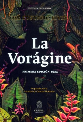 LA VORAGINE | JOSE EUSTASIO RIVERA