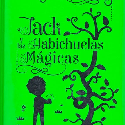 LECTORES CLÁSICOS: JACK Y LAS HABICHUELAS MAGICAS | SIN FRONTERAS