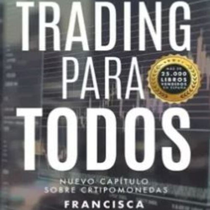 TRADING PARA TODOS | FRANCISCA SERRANO