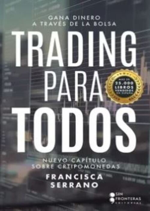 TRADING PARA TODOS | FRANCISCA SERRANO