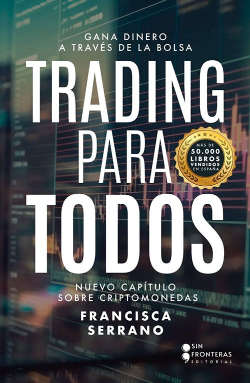 TRADING PARA TODOS | FRANCISCA SERRANO
