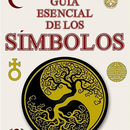 GUIA ESENCIAL DE LOS SIMBOLOS | ALESSANDRA BARTOLOTTI