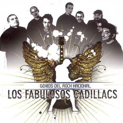 GENIOS DEL ROCK NACIONAL | LOS FABULOSOS CADILLACS