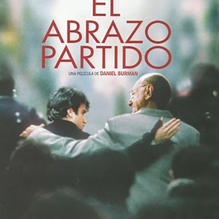 EL ABRAZO PARTIDO | BURMAN, HENDLER y otros